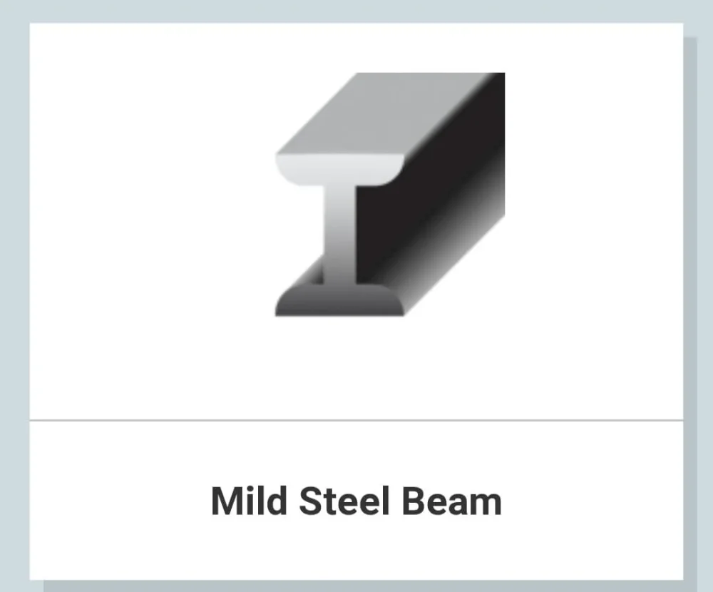 Mild Steel Beam - Metals & Alloys by Hind Corp.