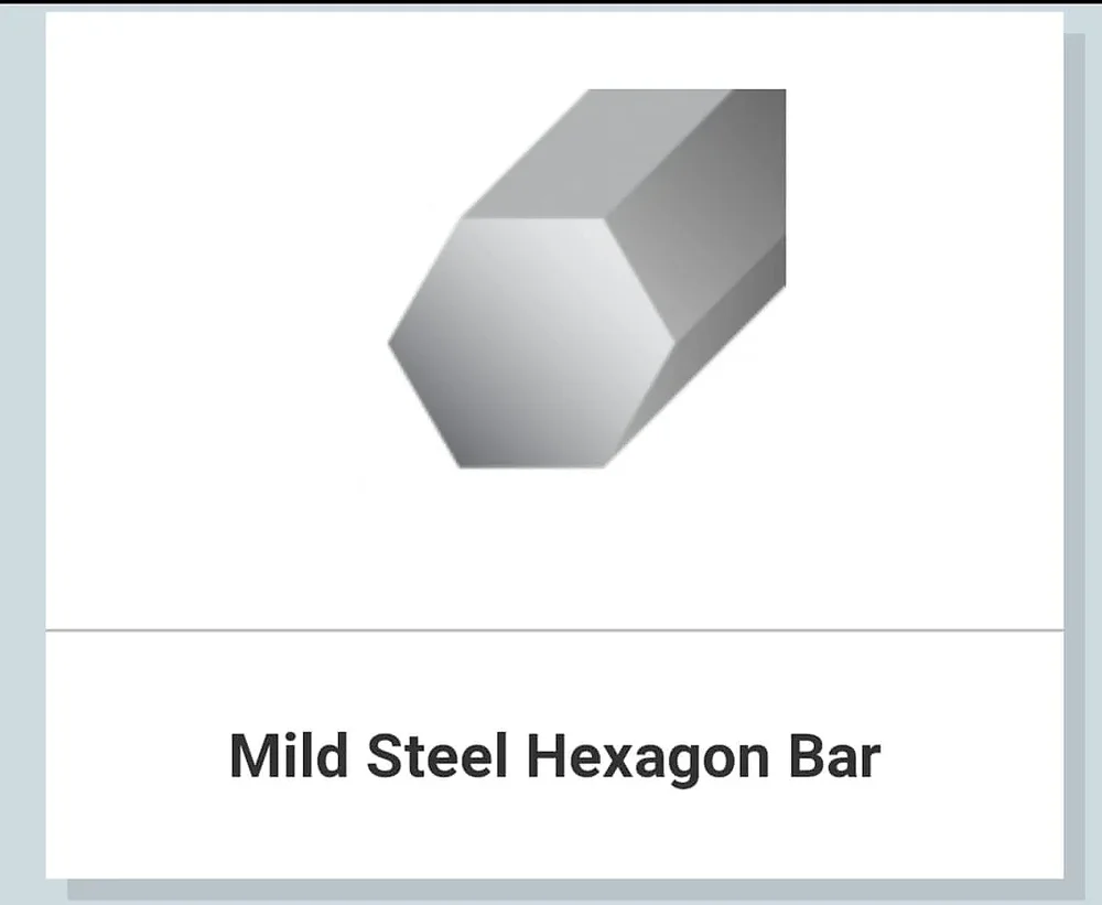 Mild Steel Hexagon Bar - Metals & Alloys by Hind Corp.
